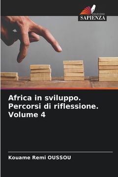 portada Africa in sviluppo. Percorsi di riflessione. Volume 4 (en Italiano)