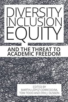 portada Diversity, Inclusion, Equity and the Threat to Academic Freedom (Societas) (en Inglés)