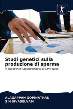 portada Studi genetici sulla produzione di sperma (en Italiano)