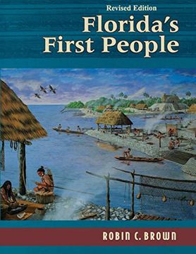 portada Florida's First People: 12,000 Years of Human History (in English)