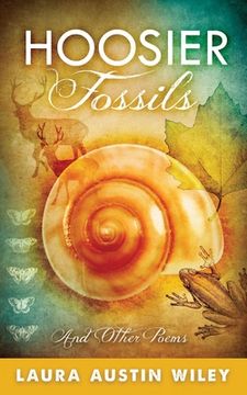 portada Hoosier Fossils: and other poems (en Inglés)