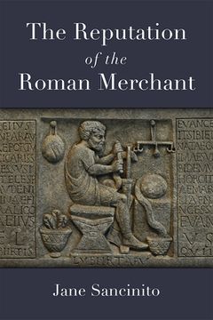 portada The Reputation of the Roman Merchant (en Inglés)