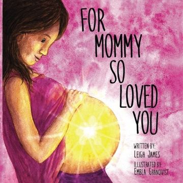 portada For Mommy so Loved you (en Inglés)