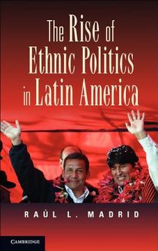 portada The Rise of Ethnic Politics in Latin America (en Inglés)