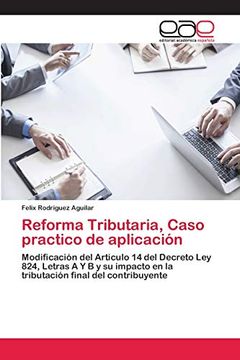 portada Reforma Tributaria, Caso Practico de Aplicacion