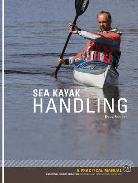 portada Sea Kayak Handling: A Manual for Beginner and Intermediate Paddlers