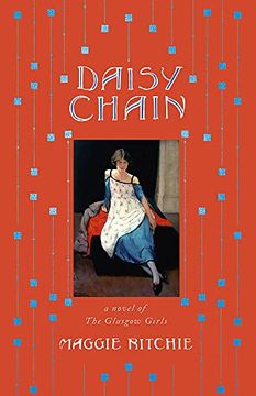portada Daisy Chain: A Novel of the Glasgow Girls