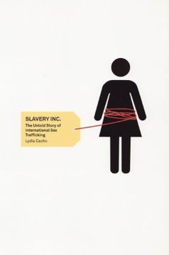 portada Slavery Inc: The Untold Story Of International Sex Trafficking