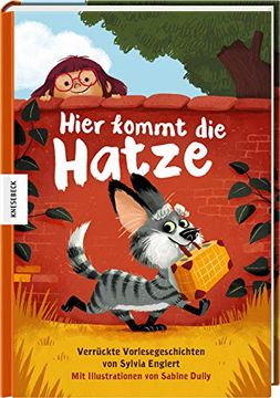portada Hier Kommt die Hatze: Verrückte Vorlesegeschichten (in German)