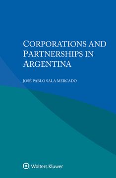 portada Corporations and Partnerships in Argentina (en Inglés)