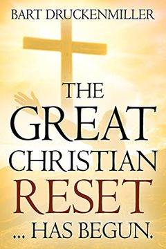 portada The Great Christian Reset: Has Begun (in English)