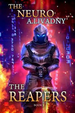 portada The Reapers (The Neuro Book #3): LitRPG Series