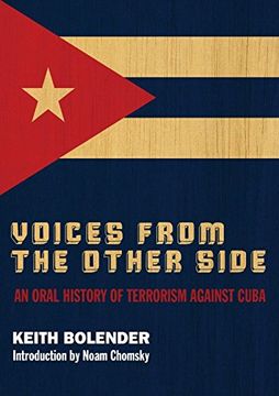 portada Voices From the Other Side: An Oral History of Terrorism Against Cuba (in English)