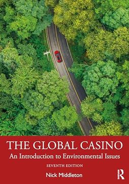 portada The Global Casino: An Introduction to Environmental Issues (en Inglés)