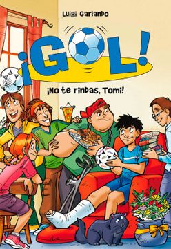 portada Gol 15. No te Rindas, Tomi! (in Spanish)