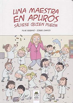 portada Una Maestra en Apuros: Sálvese Quien Pueda (Bululú Cómic)