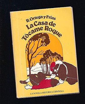 portada La Casa de Tocame Roque. (in Spanish)