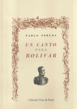 portada Un Canto Para Bolivar (in Spanish)