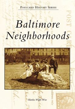 portada Baltimore Neighborhoods (Postcard History) 
