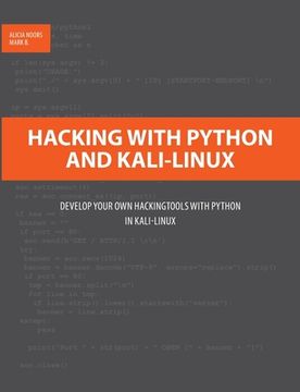 portada Hacking with Python and Kali-Linux: Develop your own Hackingtools with Python in Kali-Linux 