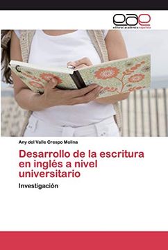 portada Desarrollo de la Escritura en Inglés a Nivel Universitario: Investigación