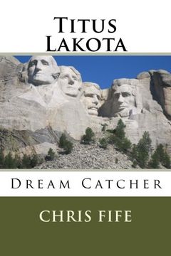 portada Titus Lakota: Dream Catcher