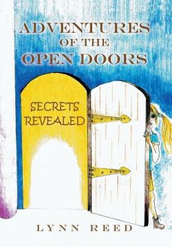 portada Adventures of the Open Doors: Secrets Revealed (en Inglés)