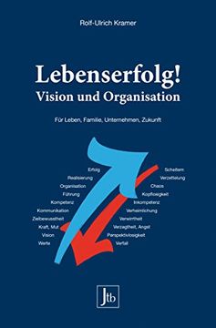 portada Lebenserfolg! Vision und Organisation: Für Leben, Familie, Unternehmen, Zukunft (en Alemán)