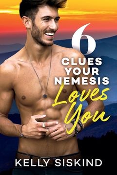 portada 6 Clues Your Nemesis Loves You (in English)