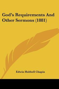 portada god's requirements and other sermons (1881) (in English)