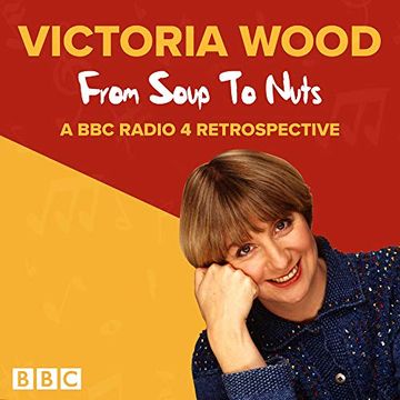 portada Victoria Wood: From Soup to Nuts () (en Inglés)