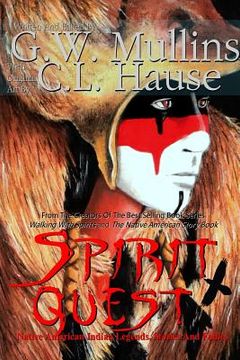 portada Spirit Quest Native American Indian Legends Stories and Fables (en Inglés)