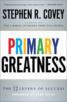 portada Primary Greatness: The 12 Levers of Success
