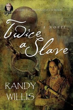 portada Twice a Slave: Revised and Expanded Edition (en Inglés)