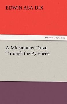 portada a midsummer drive through the pyrenees (en Inglés)