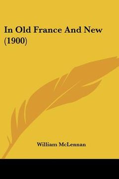 portada in old france and new (1900) (in English)