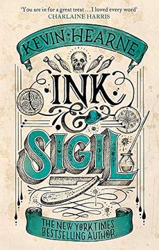 portada Ink & Sigil: Book 1 of the ink & Sigil Series - From the World of the Iron Druid Chronicles (in English)