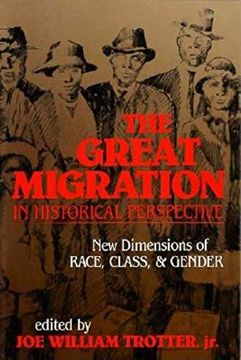 portada The Great Migration in Historical Perspective: New Dimensions of Race, Class, and Gender (Blacks in the Diaspora) (en Inglés)