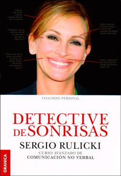 portada Detective de Sonrisas: Curso avanzado de Comunicación no Verbal (in Spanish)