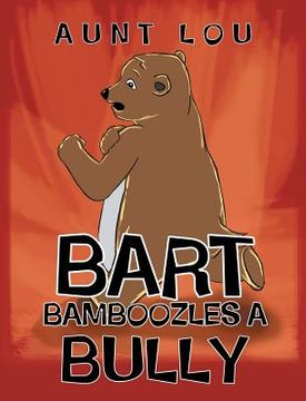 portada Bart Bamboozles a Bully (in English)