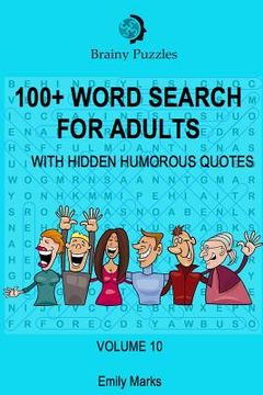 portada 100+ Word Search for Adults: With Hidden Humorous Quotes (en Inglés)
