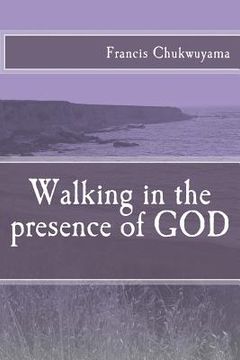 portada Walking in the presence of GOD (en Inglés)