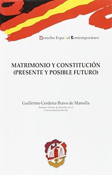 portada Matrimonio Y Constitucion (Presente Y Posible Futuro)