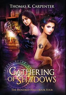 portada Gathering of Shadows: The Hundred Halls Series Book Four (en Inglés)