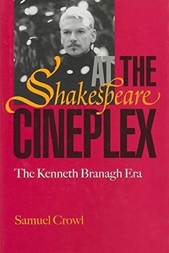 portada Shakespeare at the Cineplex: Kenneth Branagh era