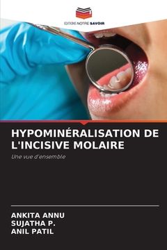 portada Hypominéralisation de l'Incisive Molaire (en Francés)