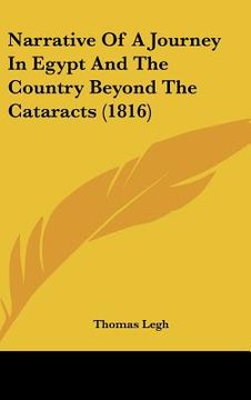portada narrative of a journey in egypt and the country beyond the cataracts (1816) (en Inglés)