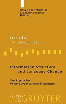 portada Information Structure and Language Change (Trends in Linguistics. Studies and Monographs) (en Inglés)