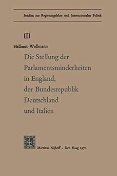 portada Die Stellung Der Parlamentsminderheiten in England, Der Bundesrepublik Deutschland Und Italien (en Alemán)