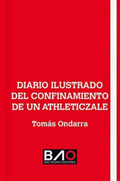 portada Diario Ilustrado del Confinamiento de un Athleticzale [Próxima Aparición] (in Spanish)